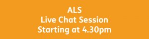 ALS Open Day 4.30pm chat session