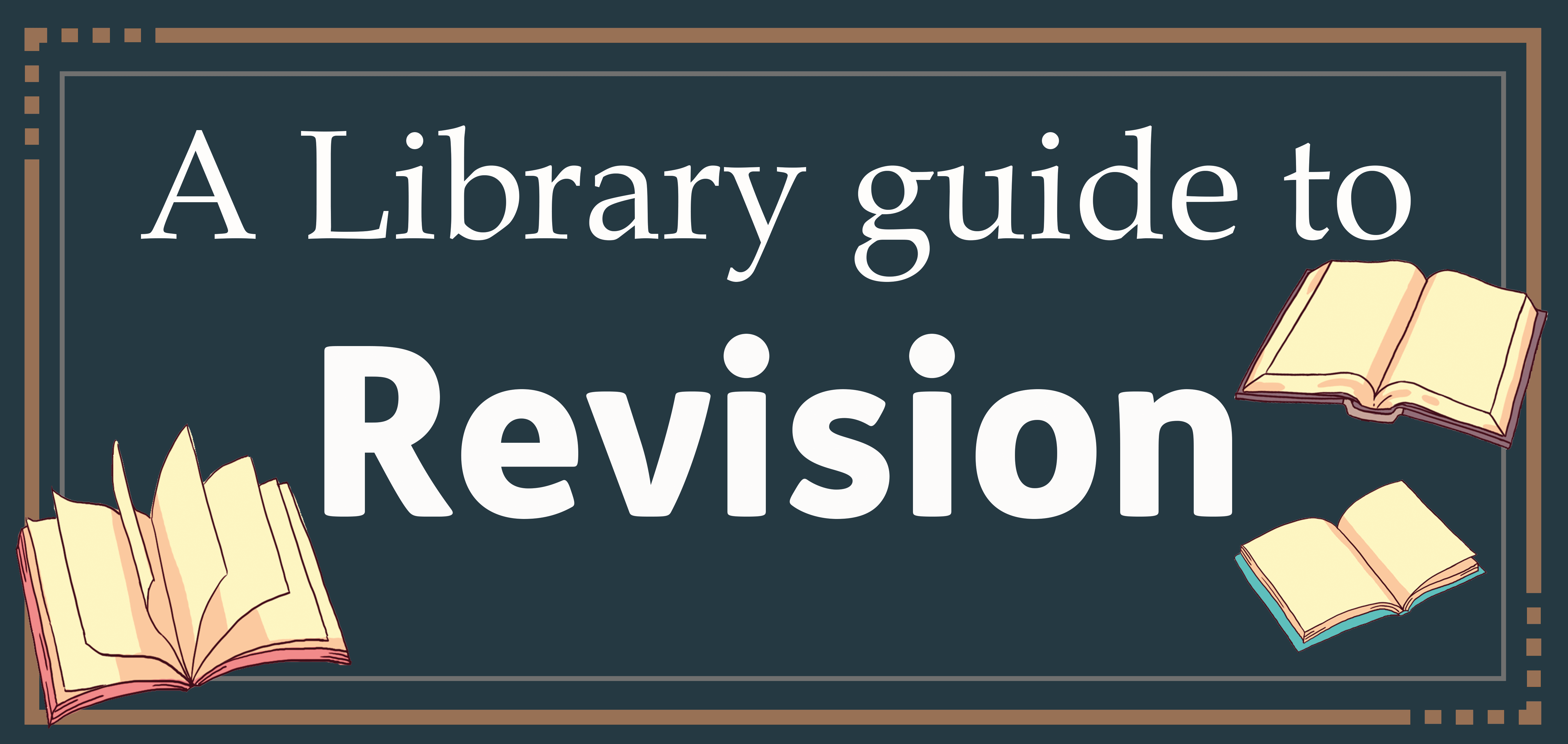 A library guide to revision