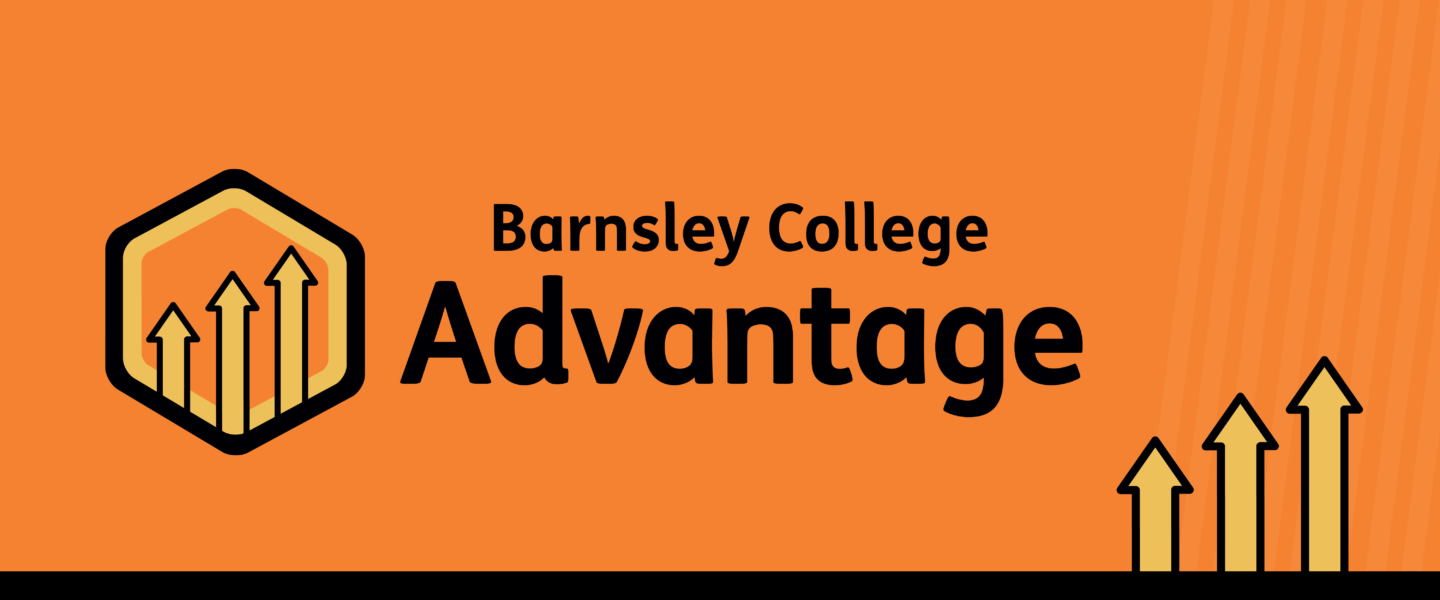 orange background with barnsley college advantage wriiten on, 3 yeallow arrows on the right and three yellow arrows on the left in a cube.